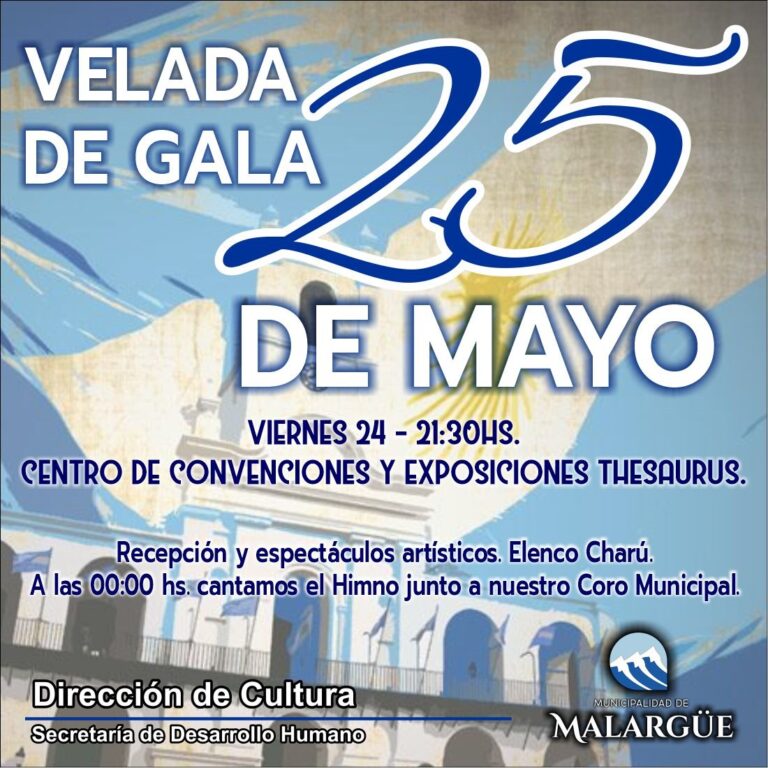 Especial velada de gala: 25 de Mayo